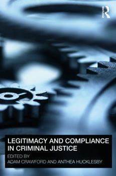 Paperback Legitimacy and Compliance in Criminal Justice Book