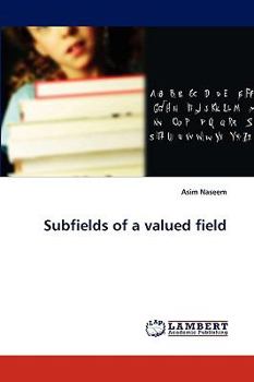 Paperback Subfields of a valued field Book