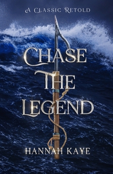 Paperback Chase the Legend: A Retelling of Moby Dick Book