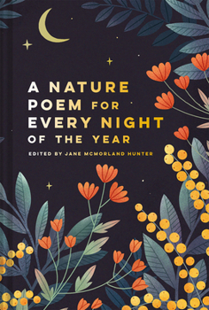 Hardcover A Nature Poem for Every Night of the Year Book