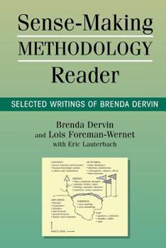 Paperback Sense-Making Methodology Reader: Selected Writings of Brenda Dervin Book