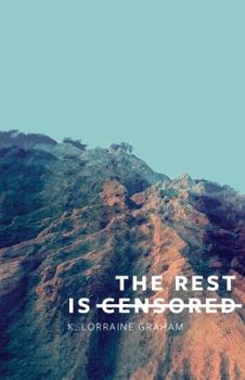 Paperback The Rest Is Censored Book