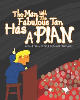 The Man with the Fabulous Tan Has a Plan