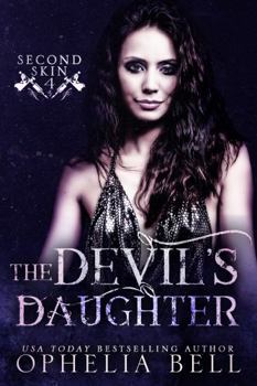 The Devil's Daughter - Book #4 of the Second Skin