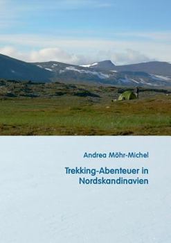 Paperback Trekking-Abenteuer in Nordskandinavien [German] Book