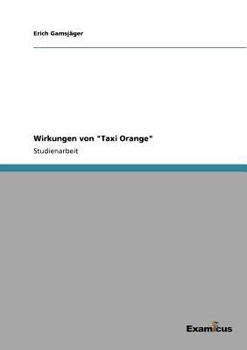 Paperback Wirkungen von "Taxi Orange" [German] Book