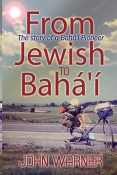 Paperback From Jewish to Baha'i Book