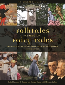 Hardcover Folktales and Fairy Tales: Traditions and Texts from Around the World [4 Volumes] Book