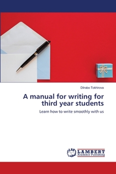Paperback A manual for writing for third year students Book