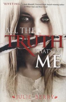 Hardcover All the Truth That's in Me Book