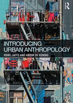 Paperback Introducing Urban Anthropology Book