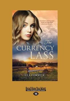 Paperback The Currency Lass (Large Print 16pt) [Large Print] Book