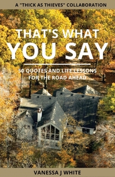 Paperback That's What You Say Book