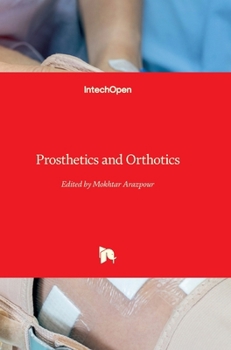 Prosthetics and Orthotics