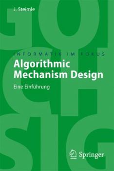 Paperback Algorithmic Mechanism Design: Eine Einführung [German] Book