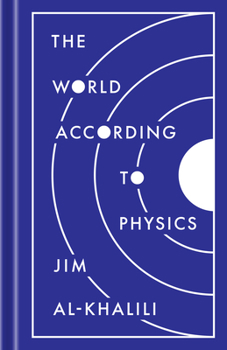 Hardcover The World According to Physics Book