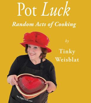 Hardcover Pot Luck: Random Acts of Cooking Book