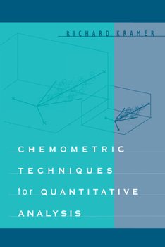 Hardcover Chemometric Techniques for Quantitative Analysis Book