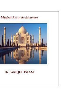 Paperback Mughal Art in Architecture Book