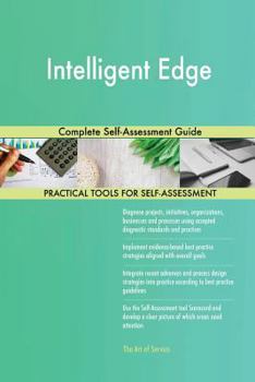 Paperback Intelligent Edge Complete Self-Assessment Guide Book