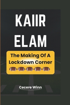 Paperback Kaiir Elam: The Making Of A Lockdown Corner Book