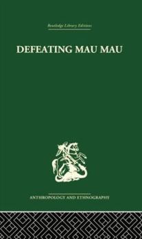 Paperback Defeating Mau Mau Book
