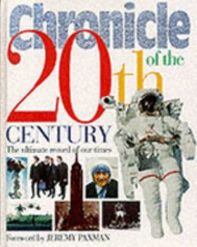 Chronicle of the 20th Century: The book by Clifton Daniel