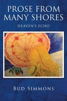Paperback Prose from many shores: Heaven's Echo Book
