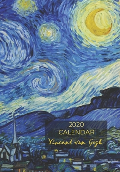 Paperback 2020 Monthly Planner: 7 x 10 Vincent van Gogh Calendar - Starry Night Cover Book