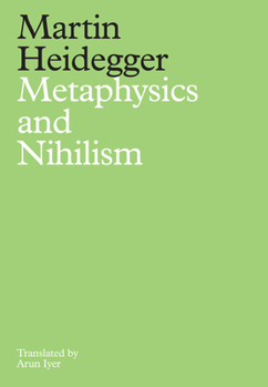 Hardcover Metaphysics and Nihilism: 1 - The Overcoming of Metaphysics 2 - The Essence of Nihilism Book