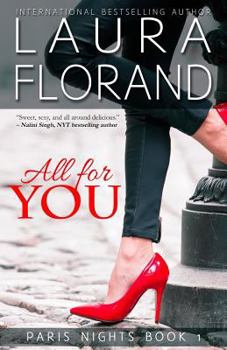 All for You - Book #1 of the Paris Nights