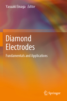Paperback Diamond Electrodes: Fundamentals and Applications Book