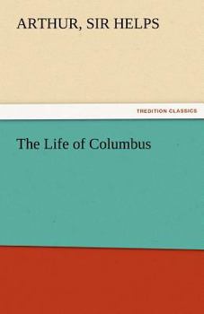 Paperback The Life of Columbus Book