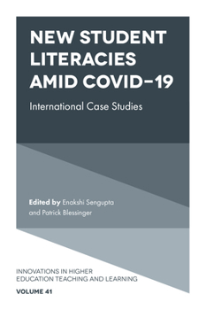Hardcover New Student Literacies Amid Covid-19: International Case Studies Book