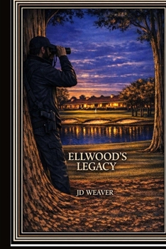Ellwood's Legacy