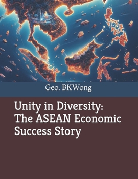 Paperback Unity in Diversity: The ASEAN Economic Success Story Book