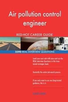 Paperback Air pollution control engineer RED-HOT Career; 2590 REAL Interview Questions Book