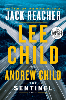 Paperback The Sentinel: A Jack Reacher Novel [Large Print] Book