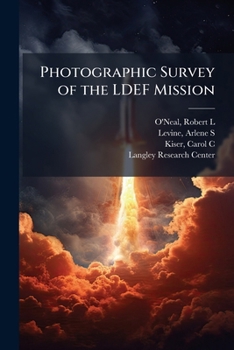 Paperback Photographic Survey of the LDEF Mission Book