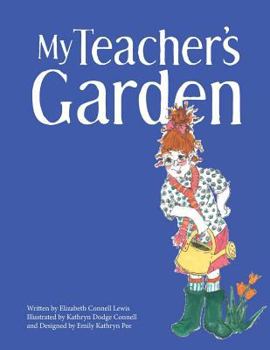 Paperback My Teacher's Garden Book