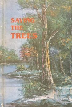 Paperback Saving the Trees Book