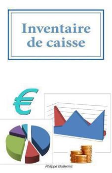 Paperback Inventaire de caisse: Pointage de la caisse [French] Book