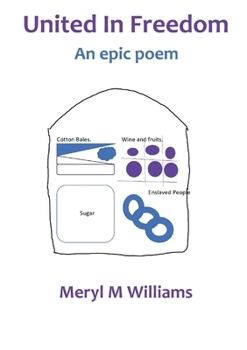 United In Freedom: An epic poem