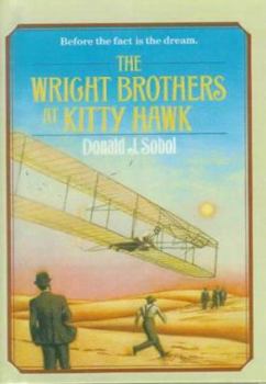 The Wright Brothers At Kitty Hawk (Turtleback School & Library Binding Edition)