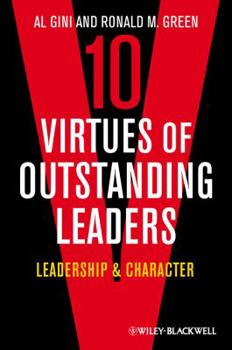 Paperback 10 Virtues of Outstanding Leaders: Leadership and Character Book