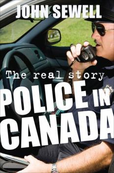 Paperback Police in Canada: The Real Story Book