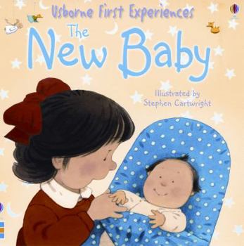 Usborne First Experiences The New Baby (First Experiences) - Book  of the Usborne First Experiences