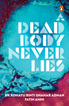 Paperback A Dead Body Never Lies Book