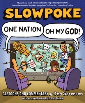 Paperback Slowpoke: One Nation, Oh My God! Book