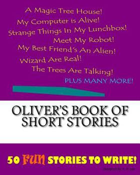 Oliver's Book Of Short Stories